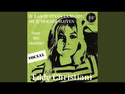 Eddy Christiani — Naar Het Stadion