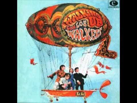 Los Walkers — Los Walkers-- Walking Up Con Los Walkers (1968/1969)