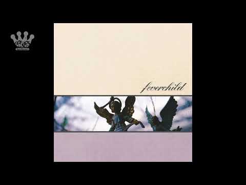 Feverchild — [EGxHC] Feverchild - Feverchild - 2021 (Full EP)