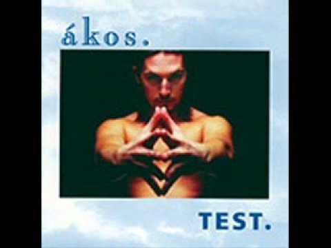 Kovács Ákos — Ákos - Csillagok alatt (Test, 1994)