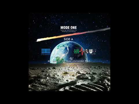 Mode-One — VIDEO MAN ON THE MOON
