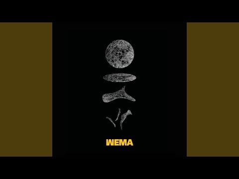 Wema — WEMA OUTRO