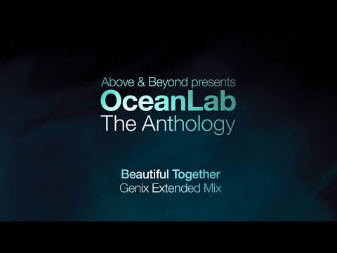 Justine Suissa — Above & Beyond pres. OceanLab - Beautiful Together (Genix Extended Mix)