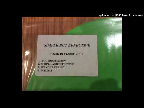 Simple But Effective — Simple But Effective – You Dont Know