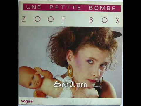 Zoof Box — Zoof Box Une petite bombe 1984 [UA]