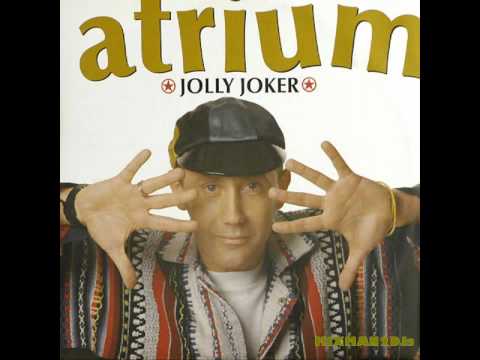 Atrium — ATRIUM-JOLLY JOKER
