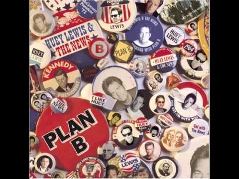 Huey Lewis & The News — Thank you - Huey Lewis and The news (Plan B)