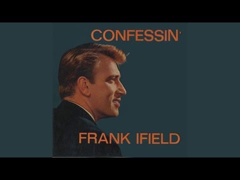 Frank Ifield — Unchained Melody