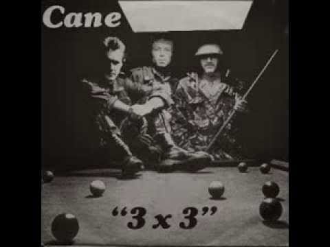 Cane (4) — CANE   suburban guerilla