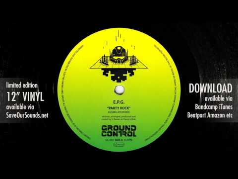 E.P.G. — EPG - Party Rock (Ground Control 003) vocoder 80s electrofunk old school miami bass