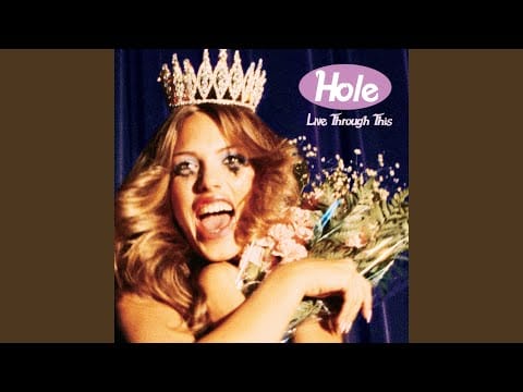 Hole (2) — I Think That I Would Die