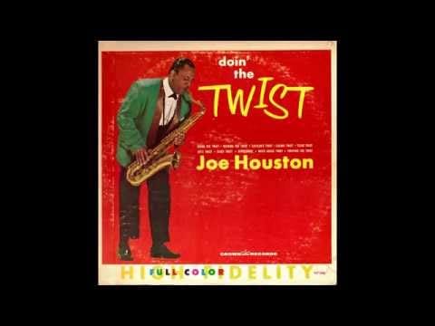 Joe Houston — Joe Houston   Joe's Twist