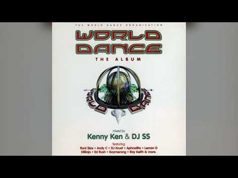 DJ SS — Kenny Ken - World Dance: The Album (Disc 01) (1997)