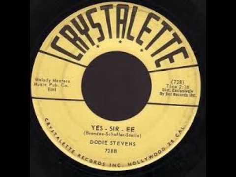 Dodie Stevens — "Yes-Sir-Ee" - Dodie Stevens (1959 Crystalette)
