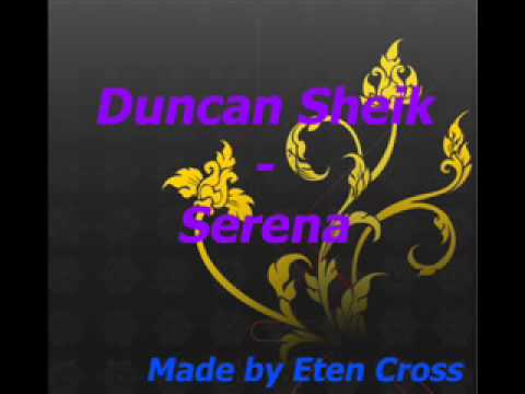 Duncan Sheik — Duncan Sheik Serena