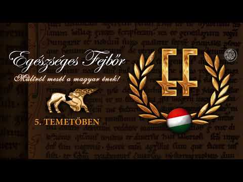 Egészséges Fejbőr — Egészséges Fejbőr - Temetőben (Hivatalos szöveges video / Official lyric video)