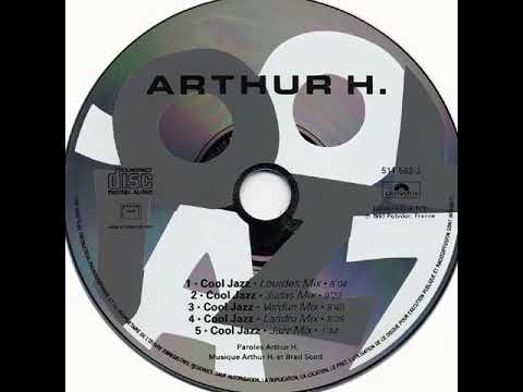 Arthur H — Arthur H "Cool jazz" (Verdun mix) 1991 Polydor