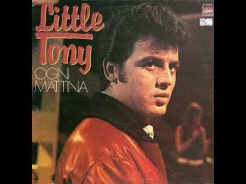 Little Tony — Ogni Mattina - Little Tony