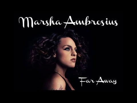 Marsha Ambrosius — Marsha Ambrosius - Far Away (Terry Hunter Bang Sunday Classic Mix)