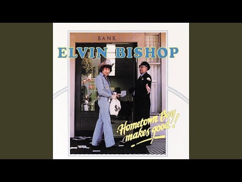 Elvin Bishop — Keep It Cool