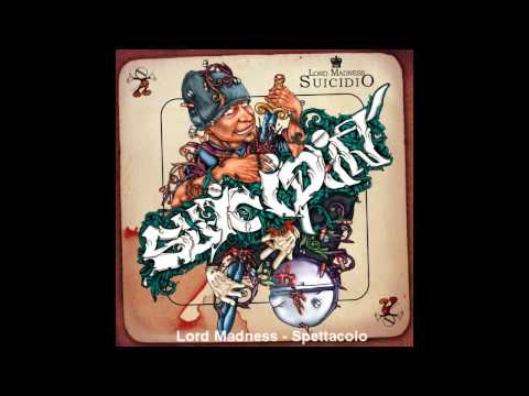 Lord Madness — Lord Madness - Spettacolo