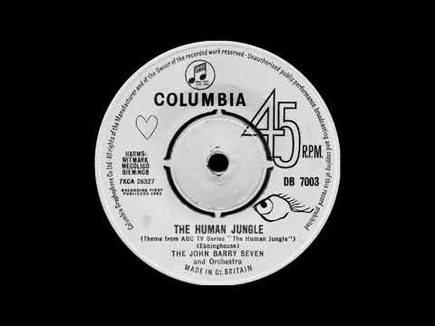 The John Barry Seven And Orchestra — John Barry - The Human Jungle