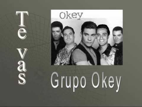 Grupo Okey — Okey Te vas