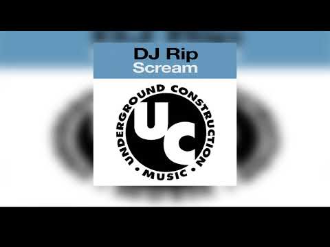 DJ Rip — DJ Rip - Scream (Drop On The Tongue Mix)