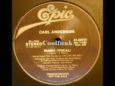 Carl Anderson — Carl Anderson - Magic (12 Inch 1984)