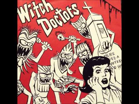 The Witch Doctors — Witchdoctors - I Know Why