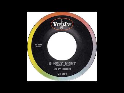 Jerry Butler — Jerry Butler – “O Holy Night” (VJ) 1960
