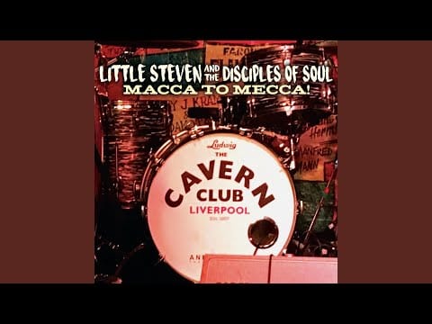 Little Steven And The Disciples Of Soul — I Saw Her Standing There (Live, 2017)