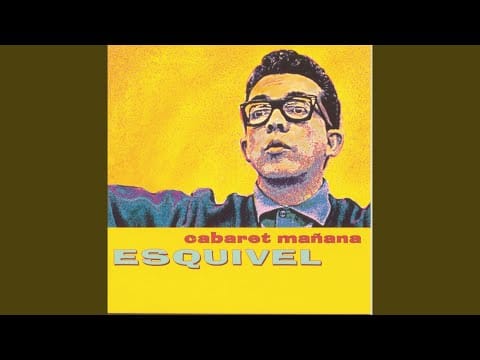 Juan Garcia Esquivel — Mucha Muchacha