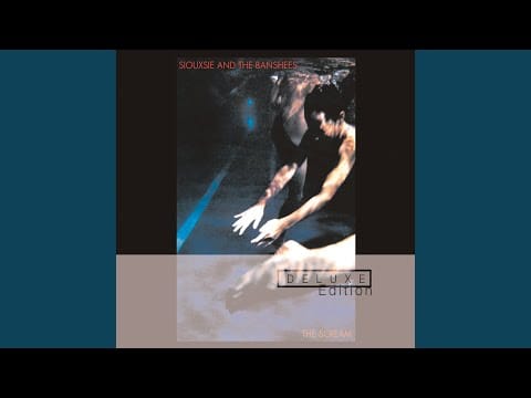 Siouxsie & The Banshees — Mirage