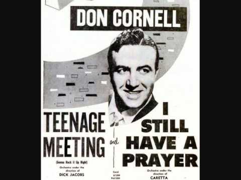 Don Cornell — Don Cornell - Teenage Meeting (Gonna Rock It Up Right) (1956)