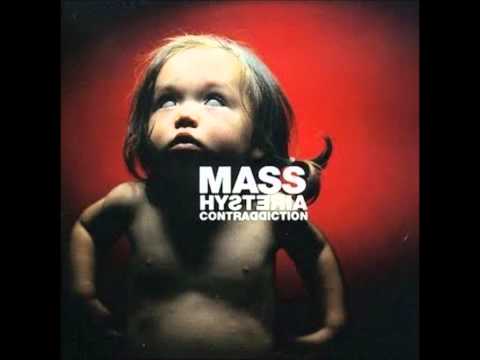 Mass Hysteria (4) — Mass Hysteria - Contraddiction
