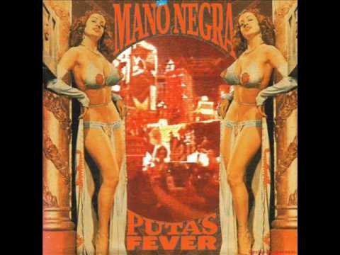 Mano Negra — Mano Negra - Peligro