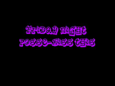 Friday Night Posse — Friday Night Posse-Kiss This ( Ultimate Clubland A Decade In Dance )