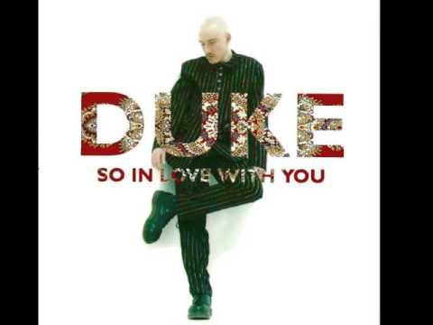 Duke — Duke - So In Love With You (Pizzaman House Vocal)