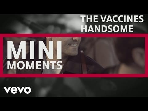 The Vaccines — Handsome (Live @ MINI MOMENT)