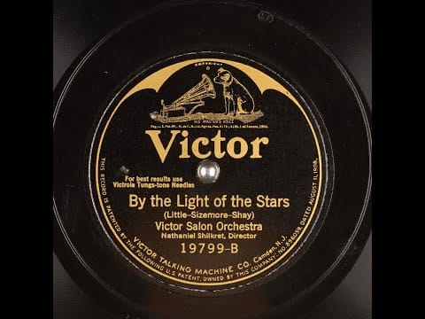 Victor Salon Orchestra — "By the Light of the Stars" 1925 - The Victor Salon Orchestra - VIVID