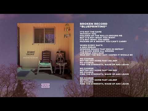 Broken Record — Broken Record - Blueprinting (Official Audio)