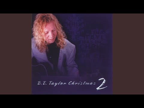 B.E. Taylor — Hark the Herald Angels Sing