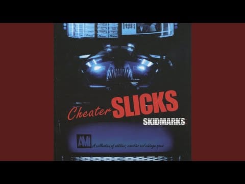 Cheater Slicks — Dark Night