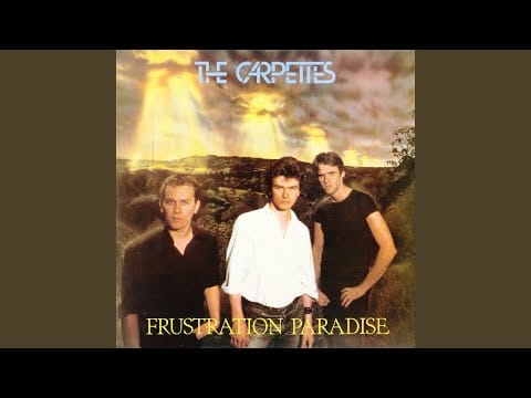 The Carpettes — Johnny Won't Hurt You