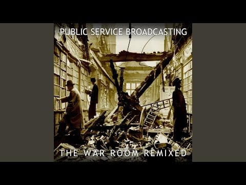 Public Service Broadcasting — London Can Take It (Old Man Diode Remix)