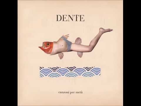 Dente — Ogni tanto torna - Dente