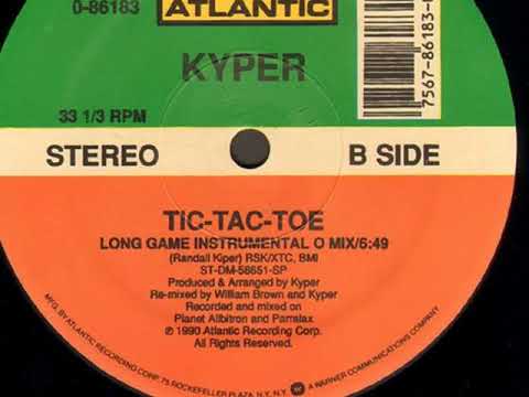 Kyper — Kyper--Tic-Tac-Toe-_Long-Game-Instrumental-O-Mix