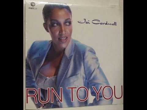 Joi Cardwell — Joi Cardwell - Run To You (Brutal Bill's Hard Vocal Mix)
