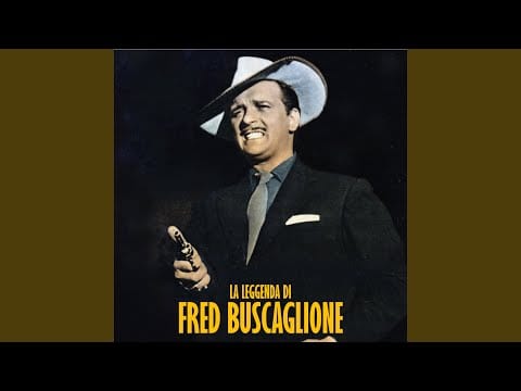 Fred Buscaglione — Giorgio (Del Lago Maggiore) (Remastered)